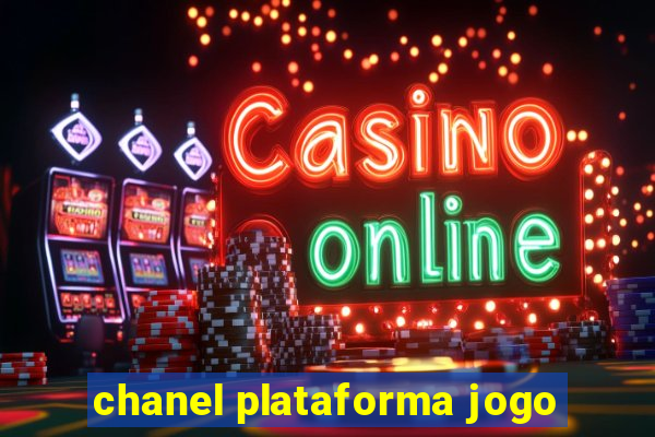 chanel plataforma jogo